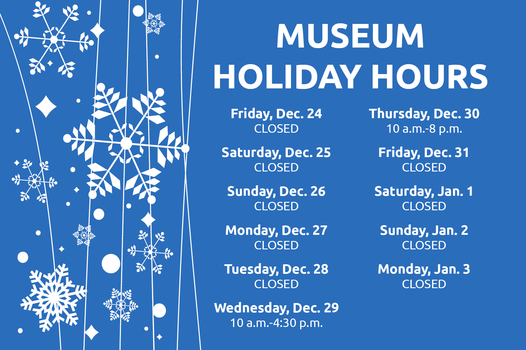 Museum Holiday Hours