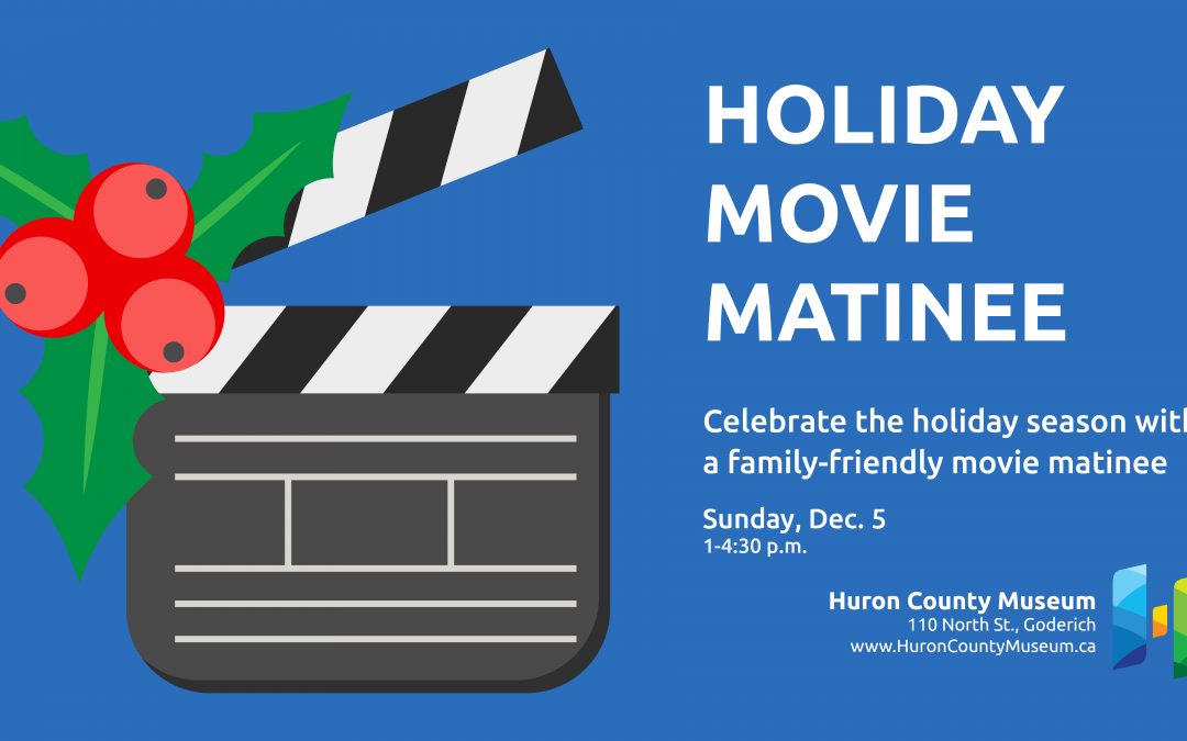 Holiday Movie Matinee at the Museum