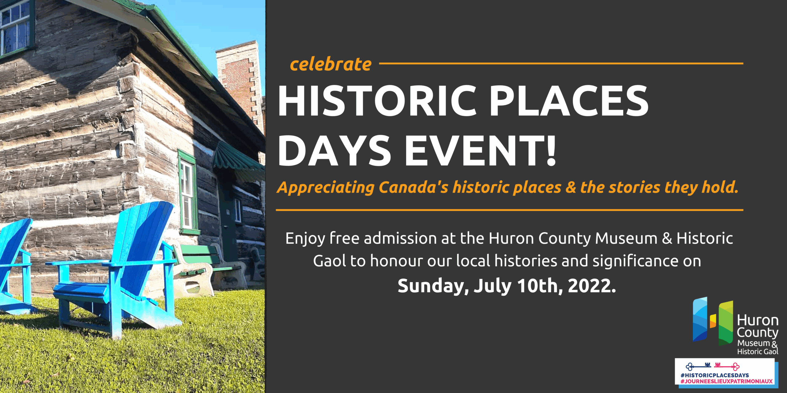 celebrate HPDs blog post Photo of the Museum Log Cabin with text promoting Historic Places Days event