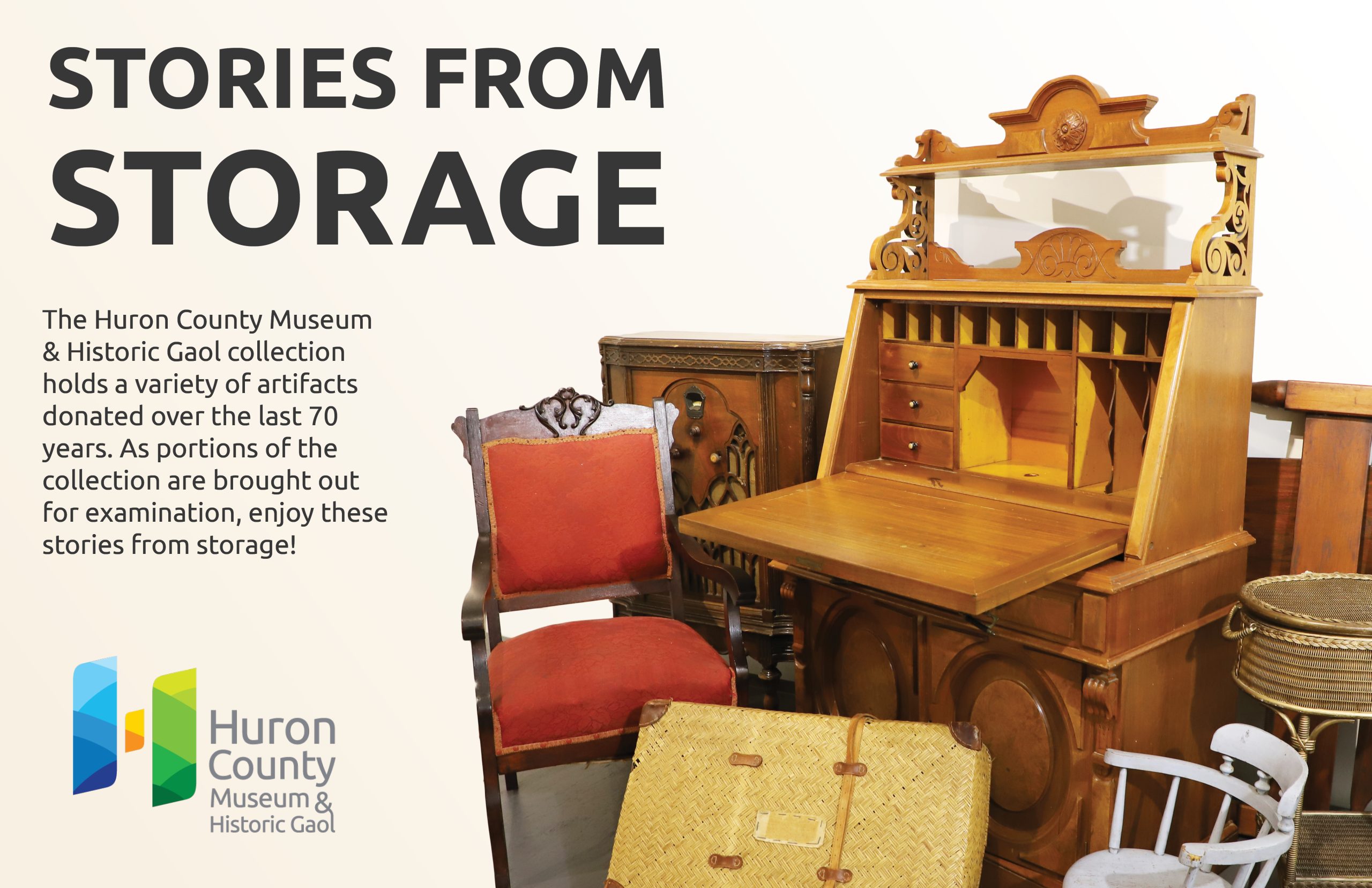 Images of artifacts from the Museum collection with text promoting Stories From Storage exhibit