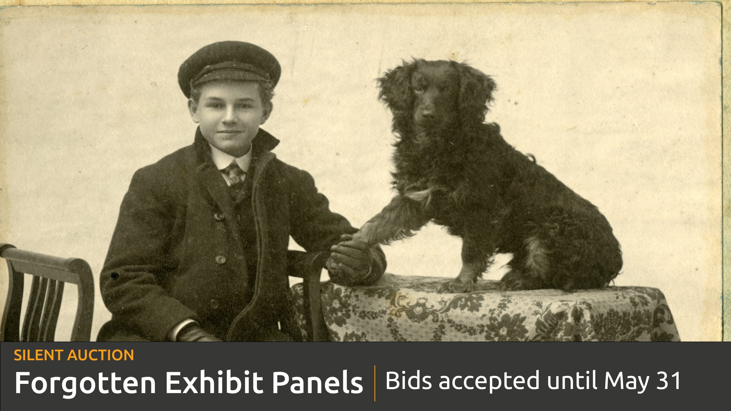Historic image of a boy with his dog and text promoting silent auction<br />
