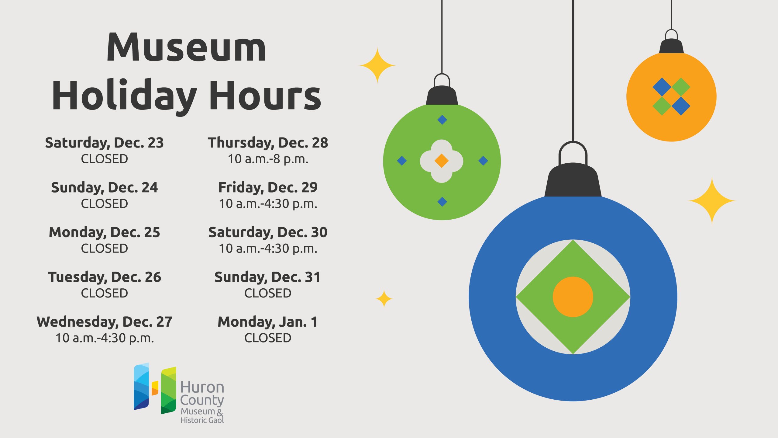 Illustration of Christmas ornaments with a list of Holiday hours
