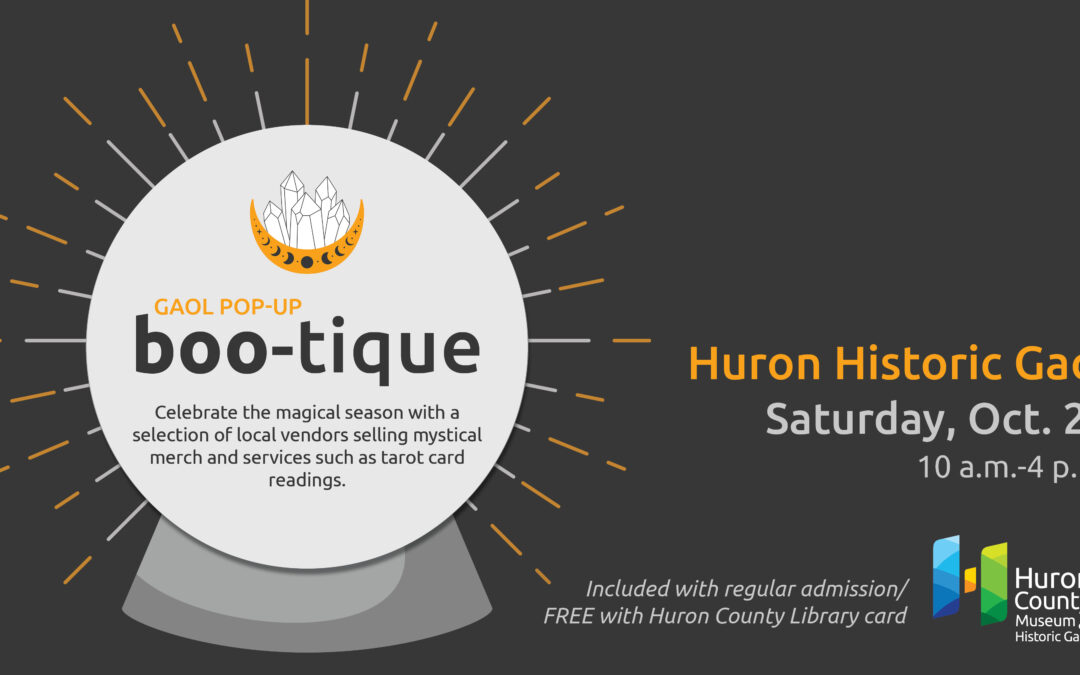 Huron Historic Gaol Pop-up Boo-tique