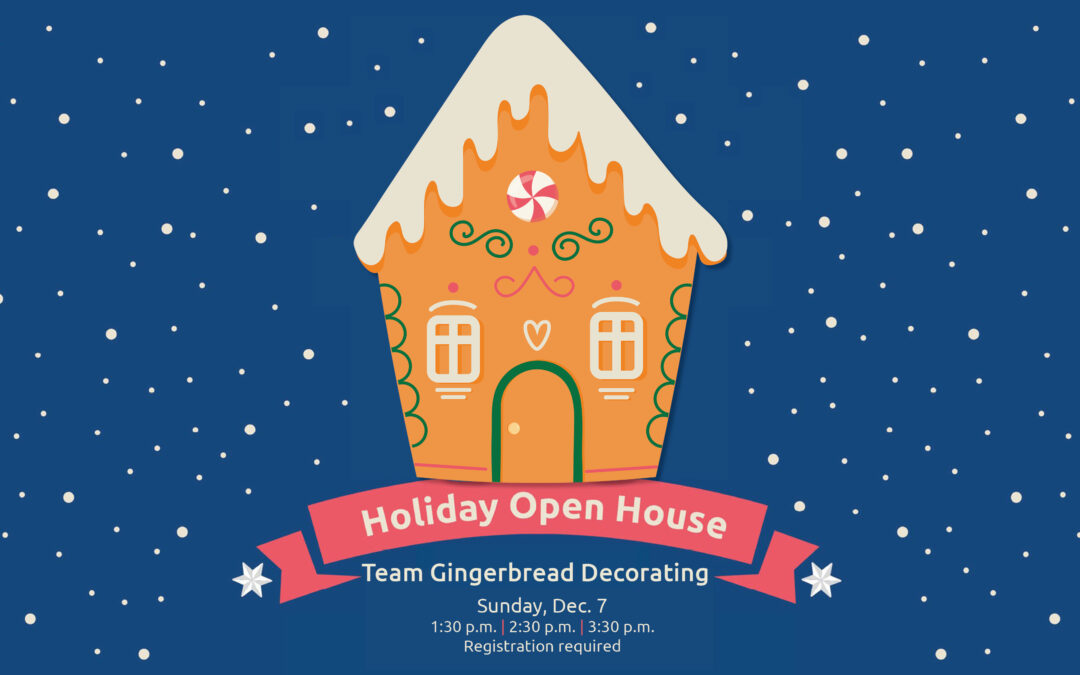Holiday Open House: Team Gingerbread Decorating