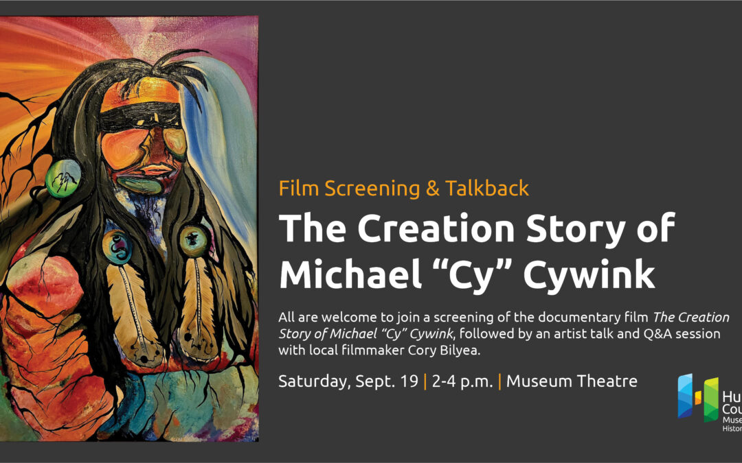 Film Screening & Talkback: The Creation Story of Michael “Cy” Cywink